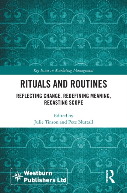 Book cover of: Rituals and Routines. By: Julie Tinson