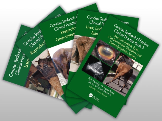 Book cover of: Concise Textbook of Equine Clinical Practice. By: Graham A. Munroe