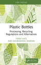 Book cover of: Plastic Bottles. By: Tanvi Vats