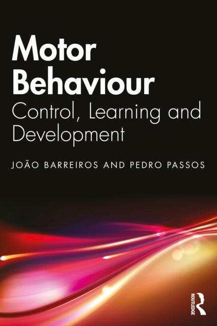 Book cover of: Motor Behavior. By: João Barreiros