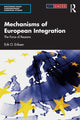 Book cover of: Mechanisms of European Integration. By: Erik Oddvar Eriksen