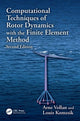 Book cover of: Computational Techniques of Rotor Dynamics with the Finite Element Method. By: Arne Vollan