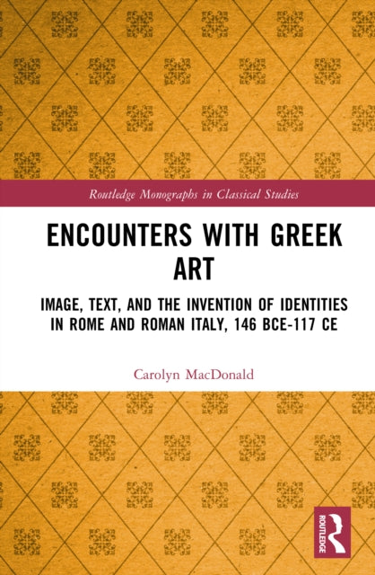 Book cover of: Encounters with Greek Art