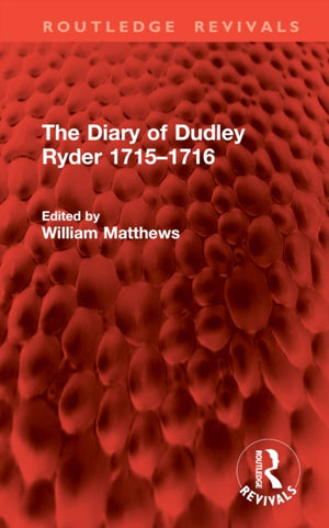 Diary of Dudley Ryder 1715–1716
