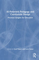 Book cover of: AI-Powered Pedagogy and Curriculum Design