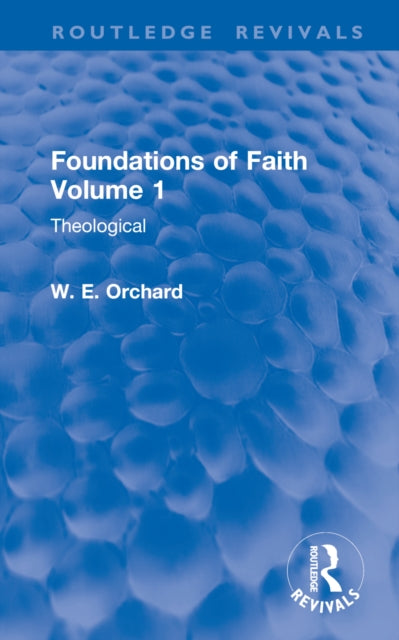 Foundations of Faith Volume 1