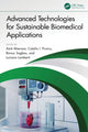 Book cover of: Advanced Technologies for Sustainable Biomedical Applications