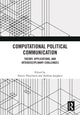 Book cover of: Computational Political Communication