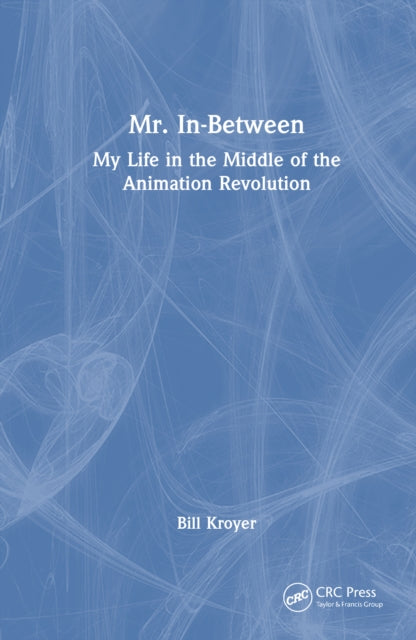 Book cover of: Mr. In-Between. By: Bill Kroyer