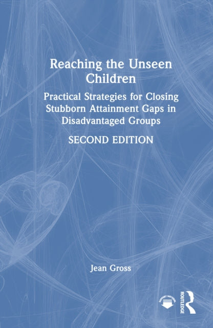 Book cover of: Reaching the Unseen Children