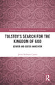 Book cover of: Tolstoy's Search for the Kingdom of God. By: Javier Sethness Castro