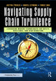 Book cover of: Navigating Supply Chain Turbulence