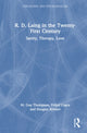 Book cover of: R. D. Laing in the Twenty-First Century. By: Michael Guy Thompson