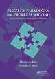 Book cover of: Puzzles, Paradoxes, and Problem Solving