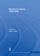 Book cover of: Essays on Opera, 1750-1800