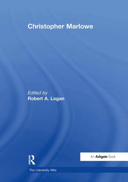 Book cover of: Christopher Marlowe. By: Robert A. Logan