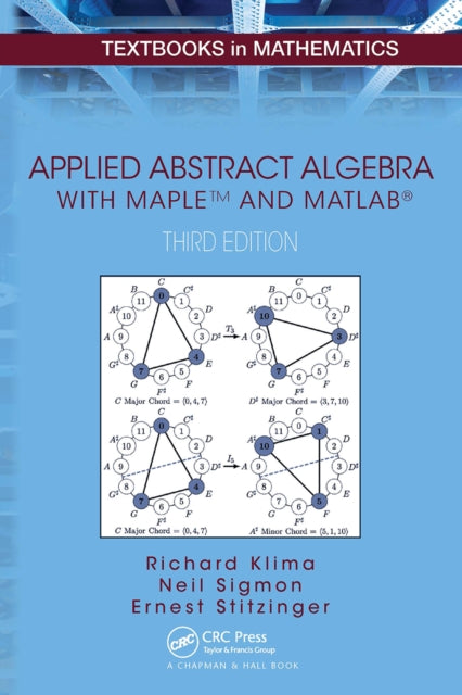 Book cover of: Applied Abstract Algebra with MapleTM and MATLAB?. By: Richard Klima