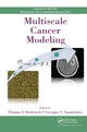 Book cover of: Multiscale Cancer Modeling. By: Thomas S. Deisboeck