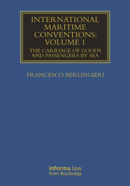 Book cover of: International Maritime Conventions (Volume 1)