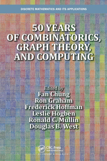 Book cover of: 50 years of Combinatorics, Graph Theory, and Computing. By: Fan Chung