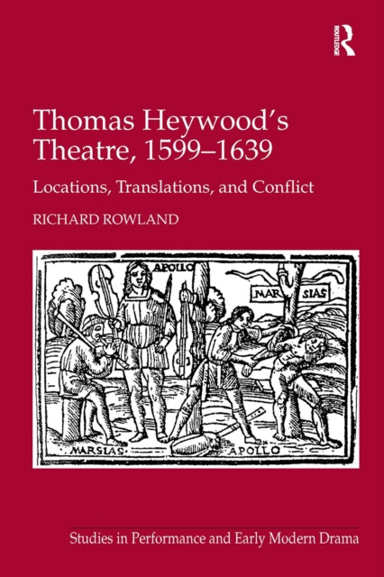 Book cover of: Thomas Heywood's Theatre, 1599?1639