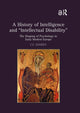Book cover of: History of Intelligence and 'Intellectual Disability'. By: C. F. Goodey