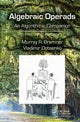 Book cover of: Algebraic Operads. By: Murray R. Bremner