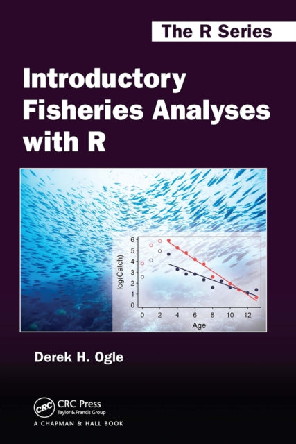 Book cover of: Introductory Fisheries Analyses with R