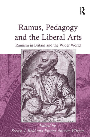 Ramus, Pedagogy and the Liberal Arts