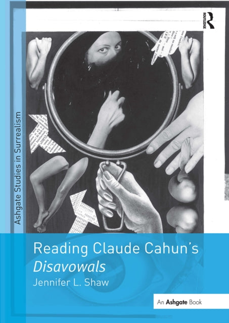 Reading Claude Cahun's Disavowals