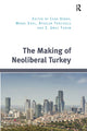 Book cover of: Making of Neoliberal Turkey