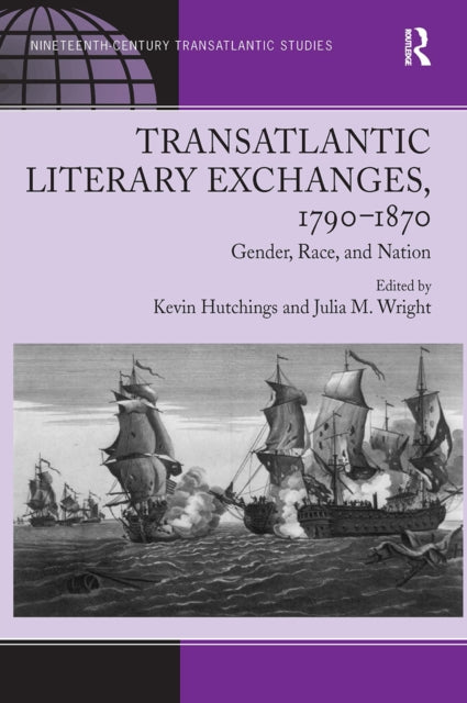 Book cover of: Transatlantic Literary Exchanges, 1790-1870
