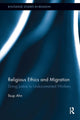 Book cover of: Religious Ethics and Migration. By: Ilsup Ahn