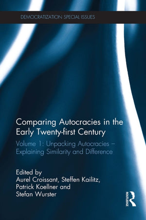 Comparing autocracies in the early Twenty-first Century
