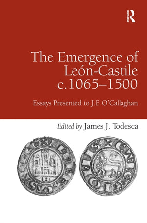 The Emergence of Le?n-Castile c.1065-1500
