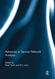 Book cover of: Advances in Service Network Analysis. By: Noel Scott