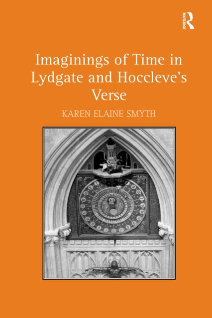 Book cover of: Imaginings of Time in Lydgate and Hoccleve's Verse. By: Karen Elaine Smyth