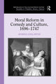 Book cover of: Moral Reform in Comedy and Culture, 1696-1747. By: Aparna Gollapudi