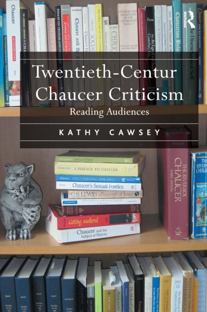 Book cover of: Twentieth-Century Chaucer Criticism