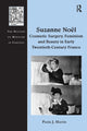 Book cover of: Suzanne No? Cosmetic Surgery, Feminism and Beauty in Early Twentieth-Century France