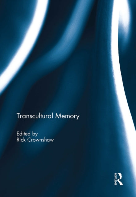 Book cover of: Transcultural Memory