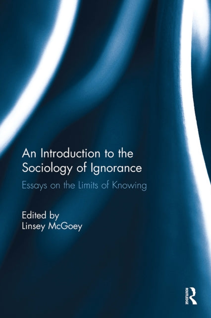 Book cover of: Introduction to the Sociology of Ignorance