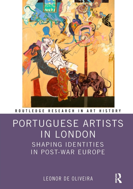 Book cover of: Portuguese Artists in London. By: Leonor de Oliveira