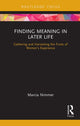 Book cover of: Finding Meaning in Later Life