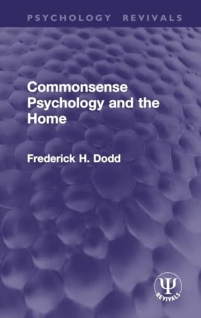 Book cover of: Commonsense Psychology and the Home