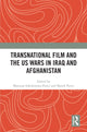 Book cover of: Transnational Film and the US Wars in Iraq & Afghanistan. By: Marzena Sokolowska-Paryż