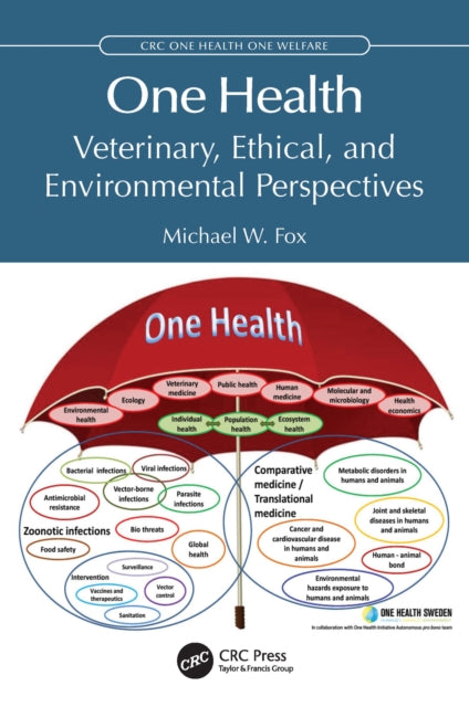 Book cover of: One Health. By: Michael W. Fox