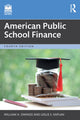 Book cover of: American Public School Finance