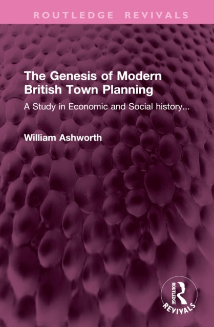 Book cover of: Genesis of Modern British Town Planning