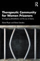 Book cover of: Therapeutic Community for Women Prisoners